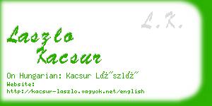 laszlo kacsur business card